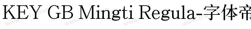 KEY GB Mingti Regula字体转换